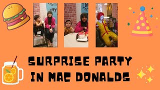 Surprise Party in Macdonald's | मैकडॉनल्ड्स में सरप्राइज पार्टी | Childtainment Vlogs