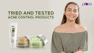 Tried and Tested: Best Acne \u0026 Oil Control Products Ft. Beauty Blogger Simmy Goraya | Plum Goodness