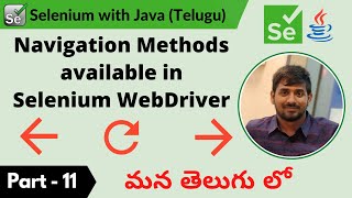 P11 - Navigation Methods in Selenium WebDriver | Selenium | Java |