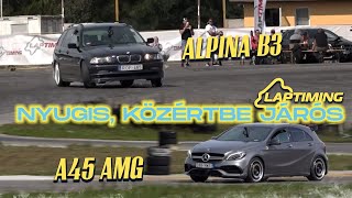 RITKASÁGOK - BMW Alpina B3 vs. Mercedes-Benz AMG A45 (Laptiming Ep. 248.)