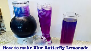 How to make blue butterfly lemonade / Summer recipes