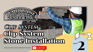 Clip System™ - Clip System Stone Installation