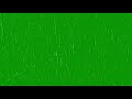 ♦ full hd 1080p green screen rain fall effect ♦ rain green screen ♦ rain effect ♦ raining