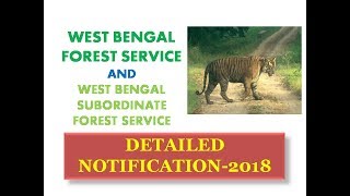 WEST BENGAL FOREST SERVICE EXAMINATION DETAILED NOTIFICATION