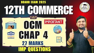 Important Question Of OCM | Chap 4  Business Services| | 27 marks | Board exam 2025