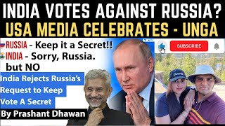 India Rejects Russia’s Request for Secret Vote at United Nations | US Media Celebrates World Affairs
