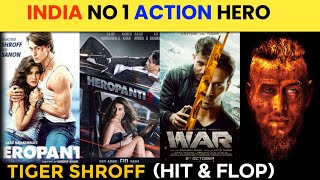 Tiger Shroff Hit & Flop Movie List With Box Office Collection From Heropanti  To Heropanti 2