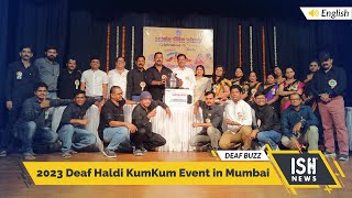 2023 Deaf Haldi KumKum Event in Mumbai | ISH News