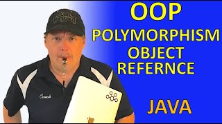 #36 Polymorphism - Object Reference