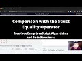 Comparison with the Strict Equality Operator (Basic JavaScript) freeCodeCamp tutorial