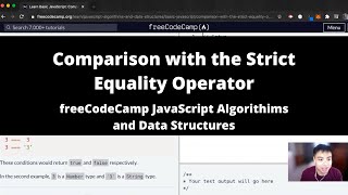 Comparison with the Strict Equality Operator (Basic JavaScript) freeCodeCamp tutorial