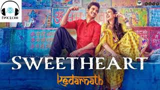 SweetHeart Full Audio Song Of Kedarnath Movie Latest 2018