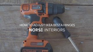 How to Adjust IKEA Besta Hinges