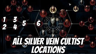 All SILVER VEIN Cultist Locations