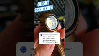 Scratches on Olight Perun 2 TIR! help