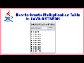 How to Create | Multiplication Table | in | Java Netbean |