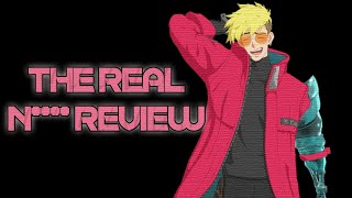 Trigun Stampede: The Real N**** Review (Updated)