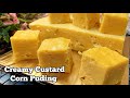 Creamy Custard Corn Pudding| Cara Membuat Kastard Jagung Sangat Sedap. sukatan cawan