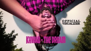 Khwab - The Dream (Visualizer Video) || Kunal Sanjay Mehra (Official Song)