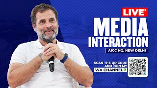 Media Interaction | AICC HQ, New Delhi | Rahul Gandhi