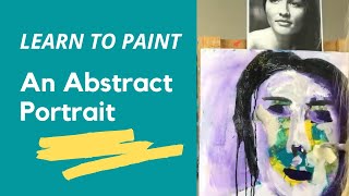 Learn to Paint an Abstract Portrait in Acrylic and Ink