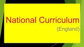 The National Curriculum for England UK