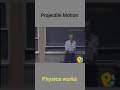 projectile Motion Walter lewin  #physics #viral #physicsfun