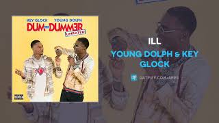 Young Dolph & Key Glock - Ill (AUDIO)
