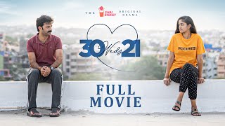 30 Weds 21 Full Movie | Girl Formula | Chai Bisket
