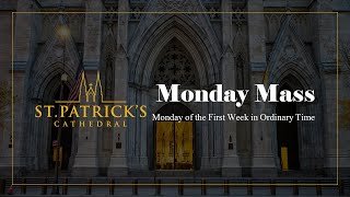 Monday Mass - January 13th 2025