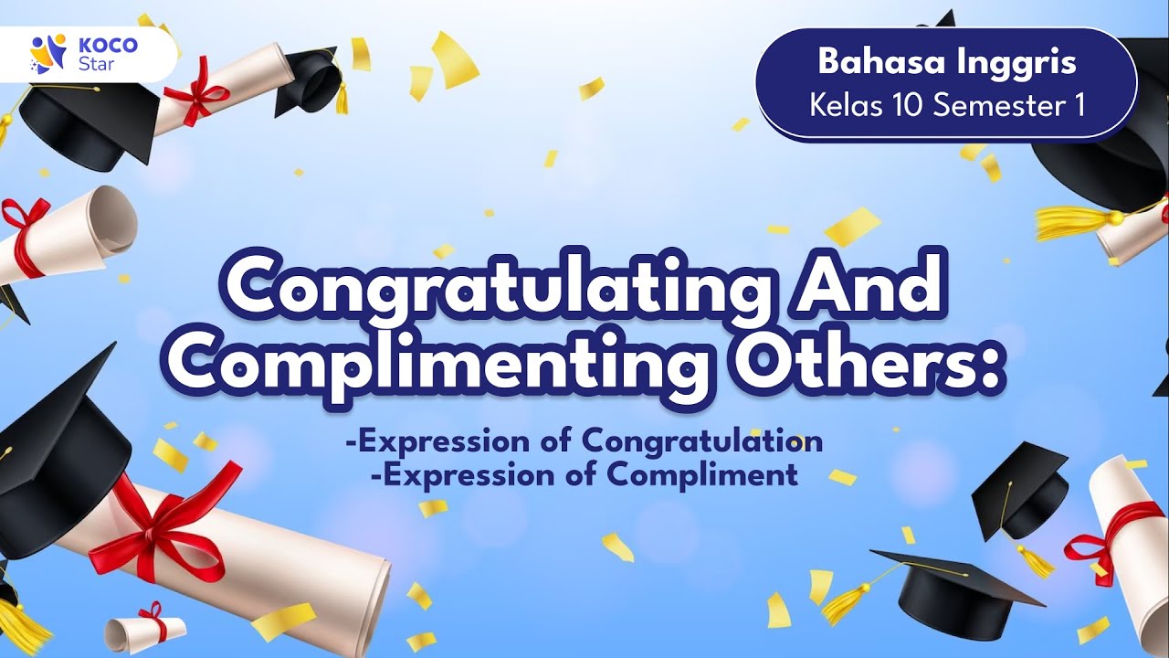 Expression Of Congratulations, Expression Of Complimenting | Bahasa ...