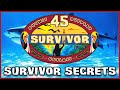 The 45 Most Surprising Secrets of Survivor 45