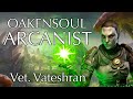 Beam Goes BRRRR | Oakensoul Arcanist in Vet Vateshran Hollows! | ESO Oakensoul Arcanist Gameplay