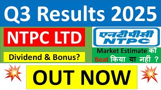 NTPC Q3 results 2025 | NTPC results today | NTPC Share News | NTPC Share latest news | NTPC Dividend