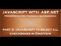 JavaScript to select all checkboxes in GridView
