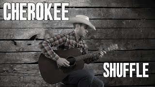 Cherokee Shuffle - Bluegrass Flatpicking Guitar Lesson Tutorial