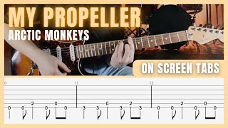 My Propeller - Arctic Monkeys (Guitar Lesson/Tab)