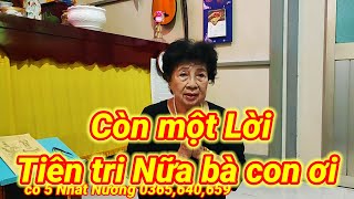 cô 5 Nhất Nương,  Ớn Óc mới mở màn Thôi, còn một Lời Tiên tri Nữa bà con Tu nhanh cho kịp