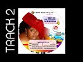 BEST OF CHINYERE UDOMA LIVE ON STAGE VOL 4 TRACK 2