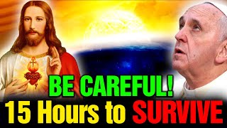 Jesus Christ- A Terrifying Phenomenon will Occur which causes the NIGHT longer than 15 Hours