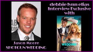 Straight shooting director JASON MOORE talks the romcom romp SHOTGUN WEDDING - Exclusive Interview