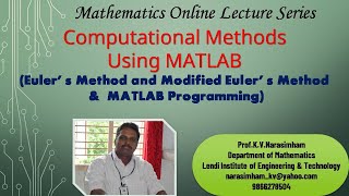 Euler's method and Modified Euler's Method & MATLAB Programming