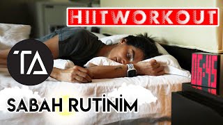 Sabah Rutinim | Yağ Yakan Hızlandırılmış Cardio (Hiit Workout) 💯💯