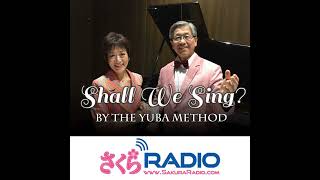 EP143 今月のテーマ【感謝！】　新日本語訳「主人は眠る」：Shall we sing by the YUBA method