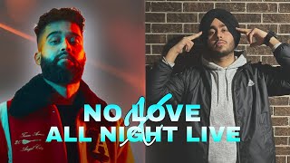 No Love X All Night Live | Mashup + 8D | Shubh | Ap dhillon | @8dpunjabi128