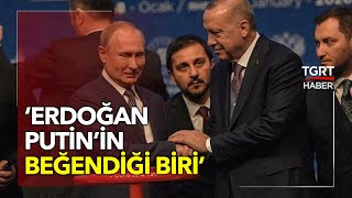 Putin'in Sağ Kolu Peskov Cumhurbaşkanı Erdoğan’ı Yorumladı: Putin’in Takdir Edeceği Biri