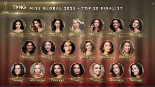 TOP 20 MISS GLOBAL 2025 FINAL SHOW