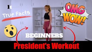 True Facts About the President's Workout for Beginners - Fitness Tricks