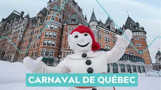 Amusez-vous au Carnaval de Québec