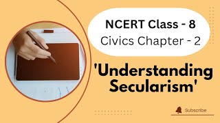 Understanding Secularism | Class - 8 Civics NCERT Chapter - 2